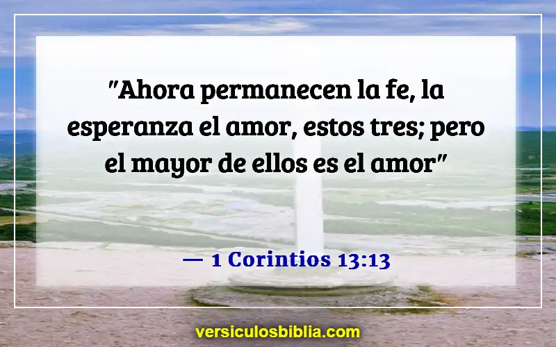 Versículos de la Biblia sobre el afecto (1 Corintios 13:13)