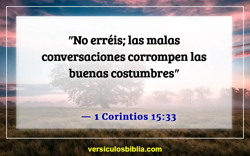 Versículos de la Biblia sobre caer en la tentación (1 Corintios 15:33)