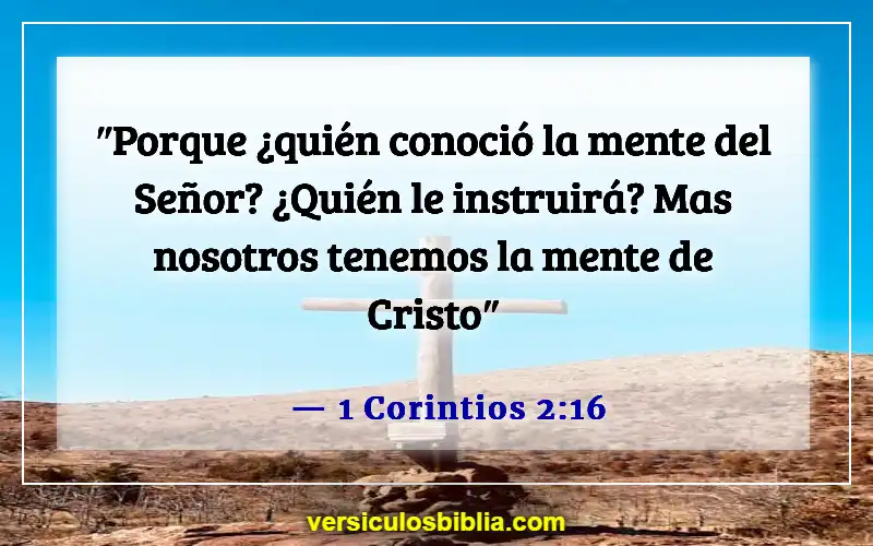 Versículos de la Biblia sobre malos pensamientos (1 Corintios 2:16)