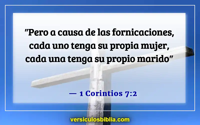 Versículos de la Biblia sobre cometer adulterio (1 Corintios 7:2)