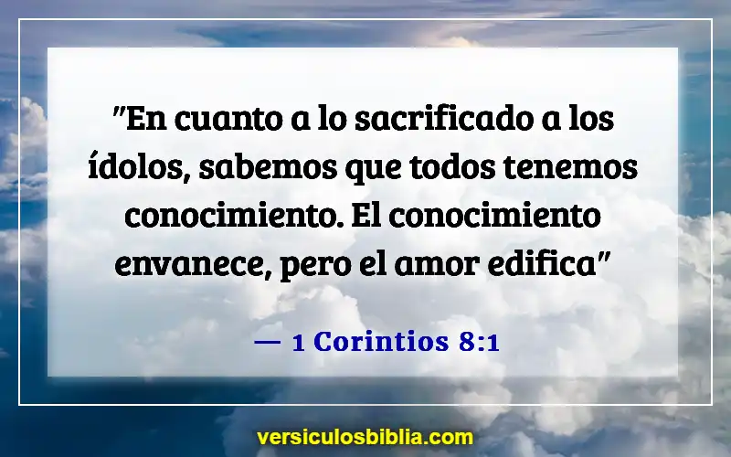 Versículos de la Biblia sobre el afecto (1 Corintios 8:1)