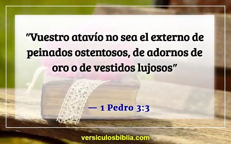 Versículos de la Biblia sobre juzgar por las apariencias (1 Pedro 3:3)