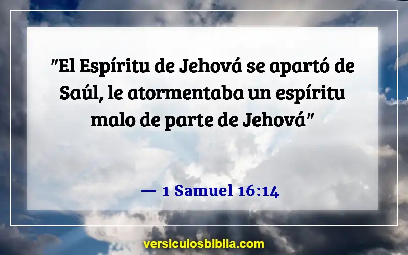 Versículos bíblicos sobre el mal en el mundo (1 Samuel 16:14)