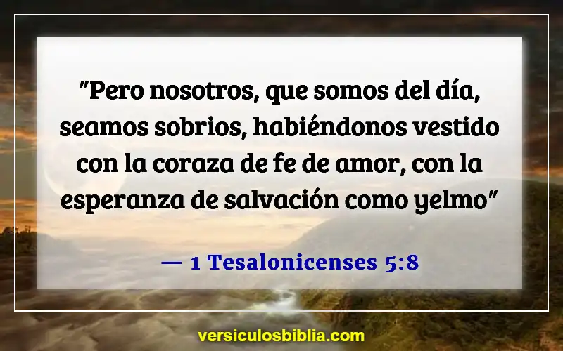 Versículos de la Biblia sobre la fe, el amor y la gracia (1 Tesalonicenses 5:8)