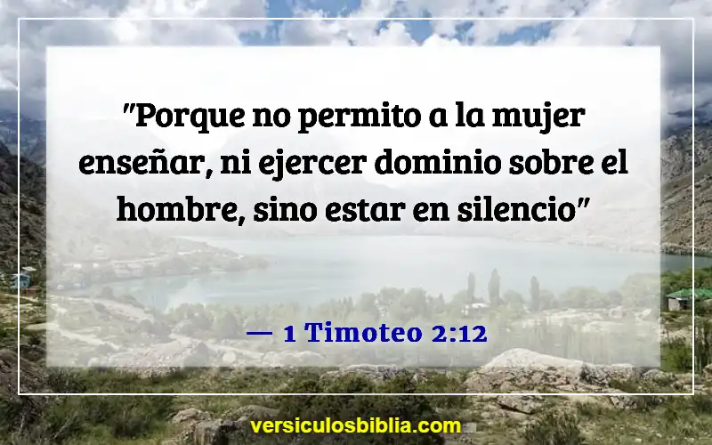 Versículos de la Biblia sobre el hombre como cabeza del hogar (1 Timoteo 2:12)