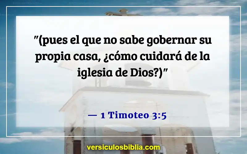 Versículos de la Biblia sobre las calificaciones de un anciano (1 Timoteo 3:5)