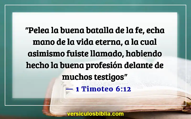 Versículos bíblicos sobre las calificaciones de los ancianos (1 Timoteo 6:12)