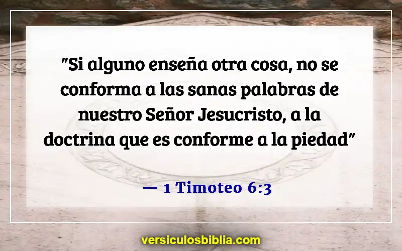 Versículos de la Biblia sobre el hombre de Dios (1 Timoteo 6:3)