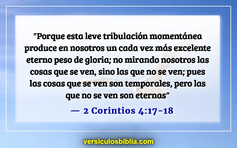 Versículos bíblicos sobre cómo lidiar con la muerte (2 Corintios 4:17-18)