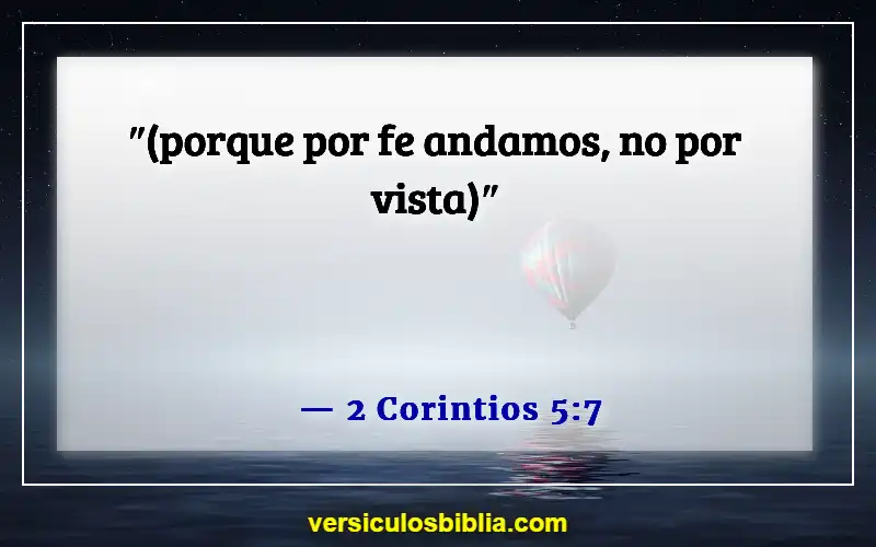 Versículos de la Biblia sobre la fe, el amor y la gracia (2 Corintios 5:7)