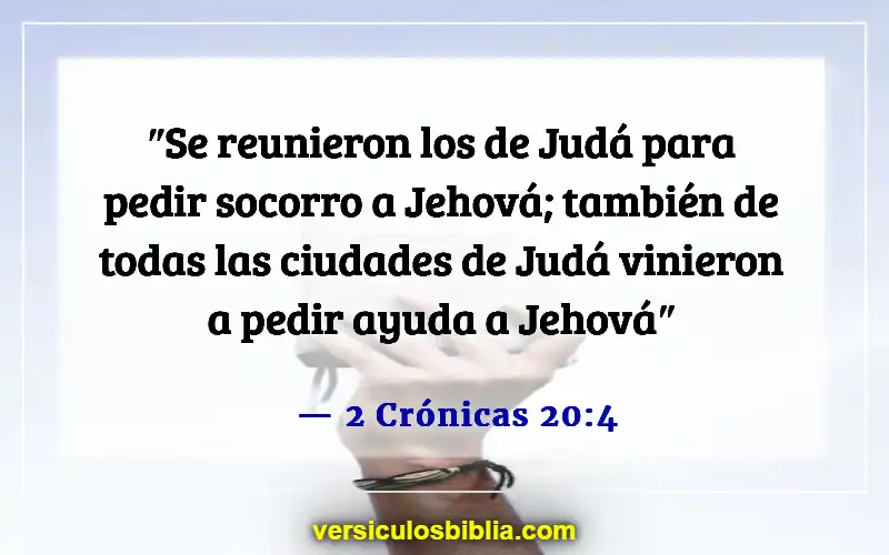 Versículos de la Biblia sobre el ayuno y la oración (2 Crónicas 20:4)