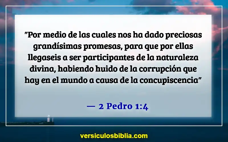 Versículos de la Biblia sobre evitar el pecado (2 Pedro 1:4)