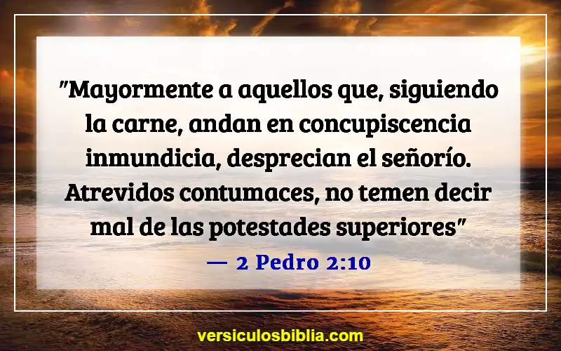 Versículos de la Biblia sobre honrar a los líderes (2 Pedro 2:10)