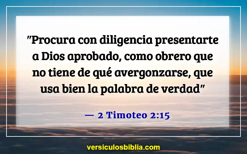 Versículos de la Biblia sobre el tiempo de quietud (2 Timoteo 2:15)