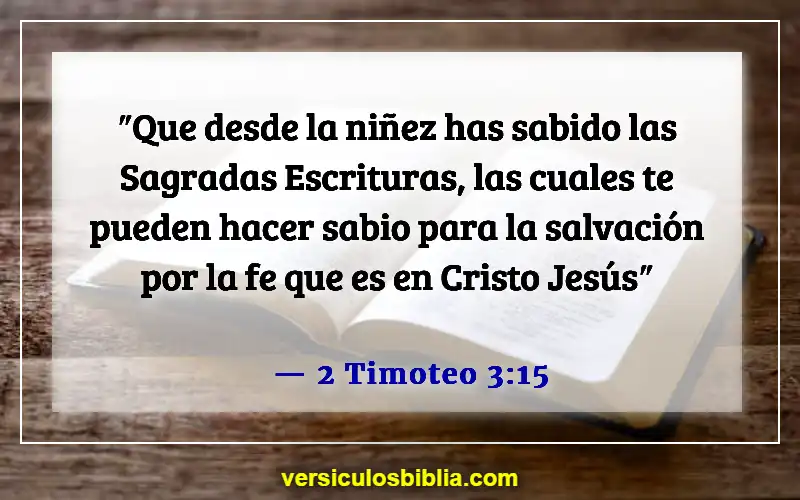 Versículos de la Biblia sobre hacer tropezar a un niño (2 Timoteo 3:15)