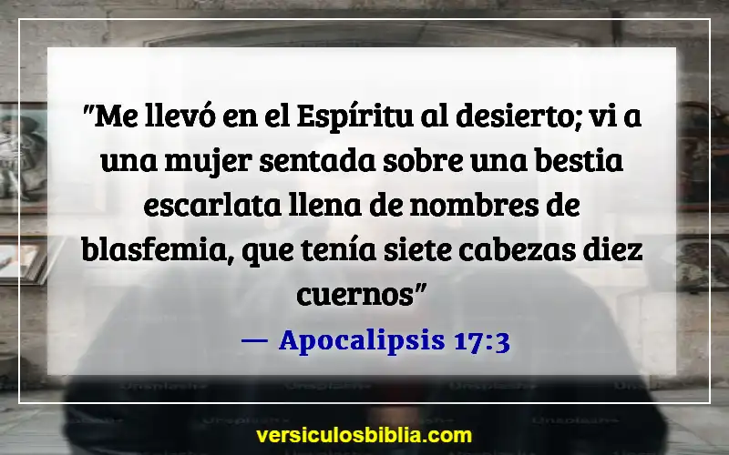Versículos de la Biblia sobre sueños y visiones (Apocalipsis 17:3)