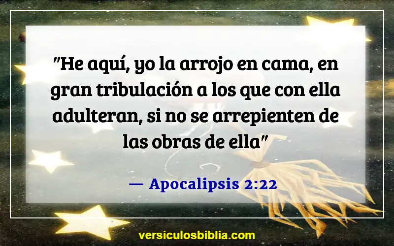 Versículos de la Biblia sobre cometer adulterio (Apocalipsis 2:22)