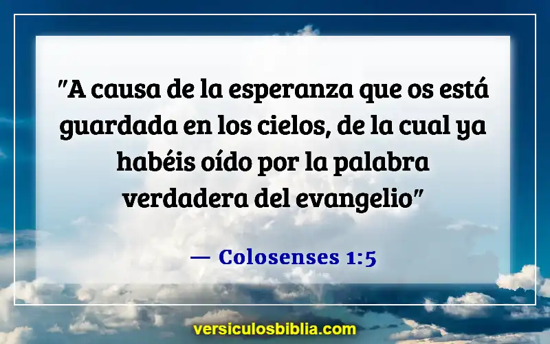 Versículos de la Biblia sobre el poder del testimonio (Colosenses 1:5)