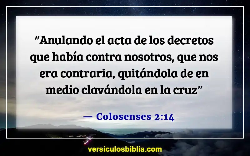 Versículos de la Biblia sobre la libertad en Cristo (Colosenses 2:14)