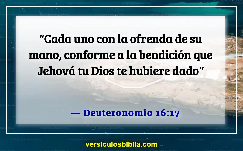 Versículos de la Biblia sobre los dones de Dios (Deuteronomio 16:17)