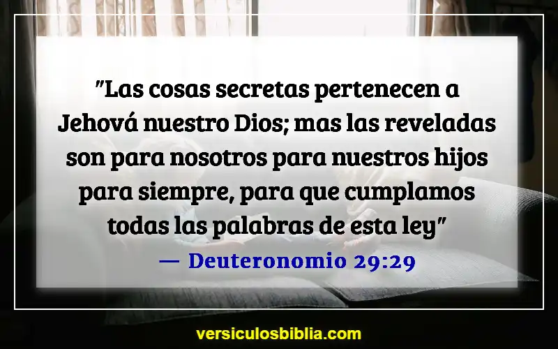 Versículos de la Biblia sobre cuestionar a Dios (Deuteronomio 29:29)