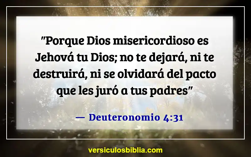 Versículos de la Biblia sobre la Divina Misericordia (Deuteronomio 4:31)