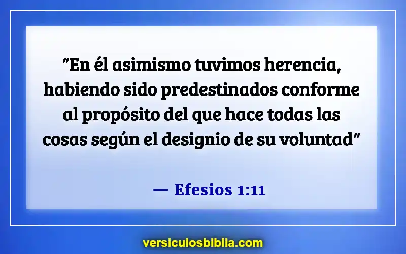 Versículos de la Biblia sobre los Elegidos (Efesios 1:11)