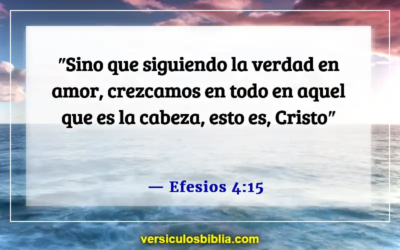 Versículos de la Biblia sobre hacer promesas (Efesios 4:15)