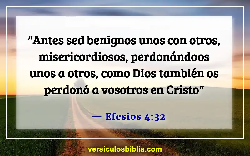 Versículos de la Biblia sobre el afecto (Efesios 4:32)