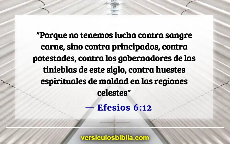 Versículos bíblicos sobre el mal en el mundo (Efesios 6:12)