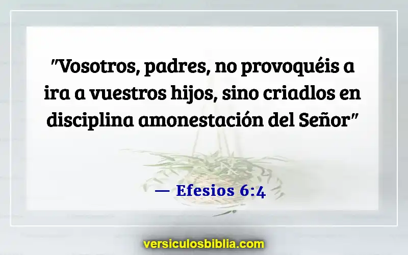 Versículos de la Biblia sobre padres e hijos (Efesios 6:4)