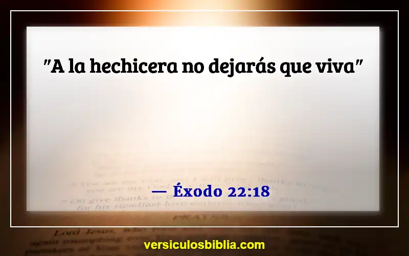 Versículos de la Biblia sobre la caza de fantasmas (Éxodo 22:18)