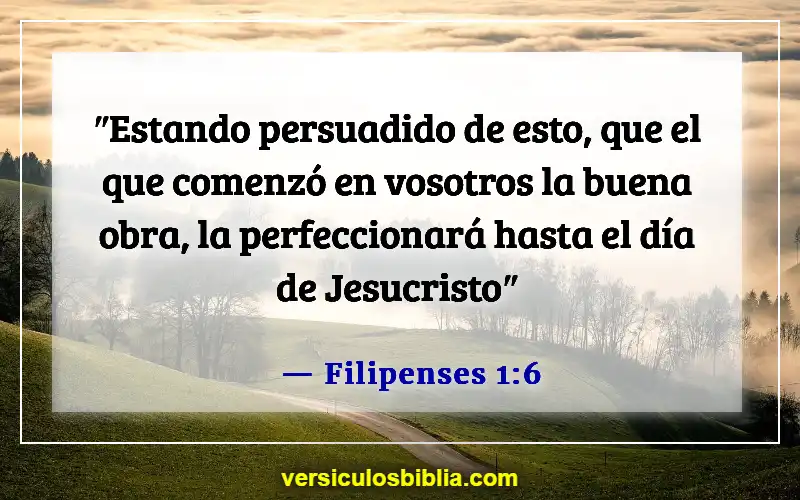 Versículos de la Biblia sobre el ánimo a los demás (Filipenses 1:6)