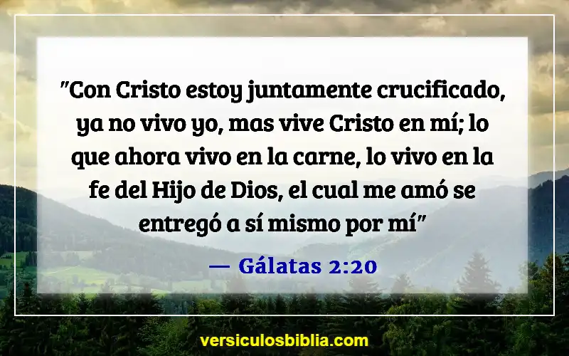 Versículos bíblicos sobre confiar en Dios (Gálatas 2:20)