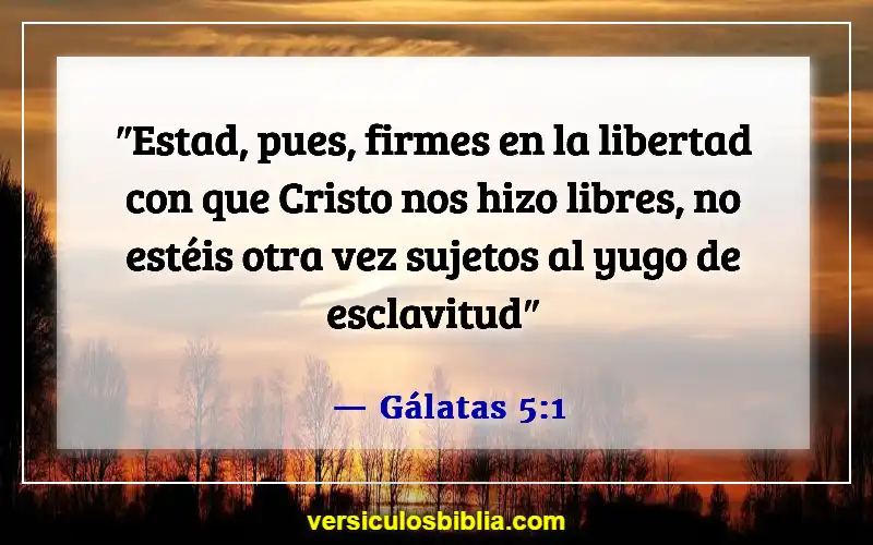 Versículos de la Biblia sobre la libertad en Cristo (Gálatas 5:1)