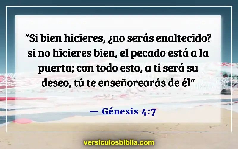 Versículos de la Biblia sobre caer en la tentación (Génesis 4:7)