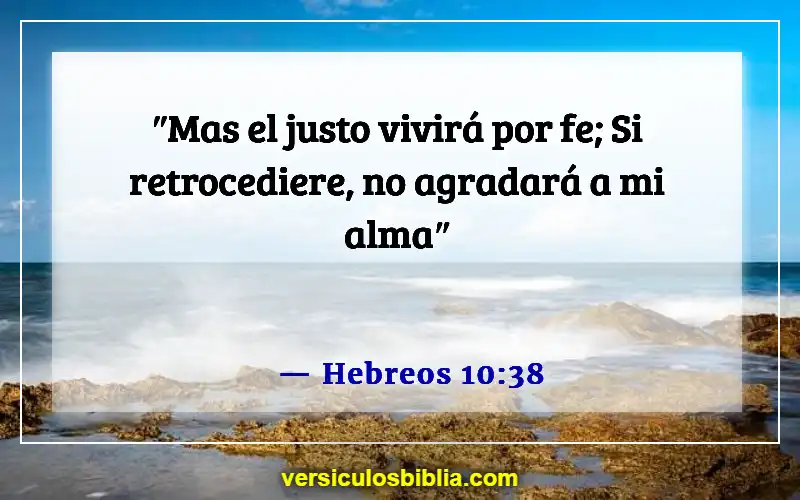 Versículos de la Biblia sobre agradar a Dios (Hebreos 10:38)