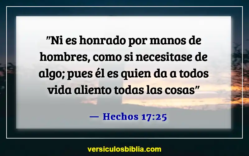 Versículos de la Biblia sobre los dones de Dios (Hechos 17:25)