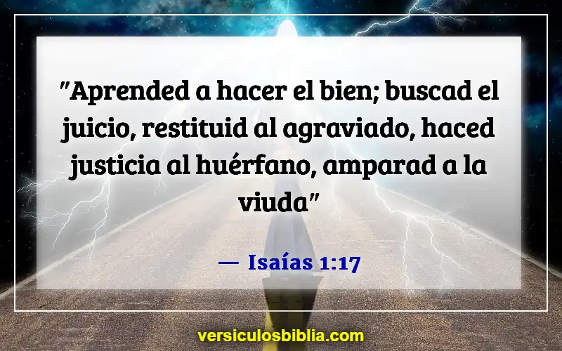 Versículos de la Biblia sobre hacer el mundo mejor (Isaías 1:17)