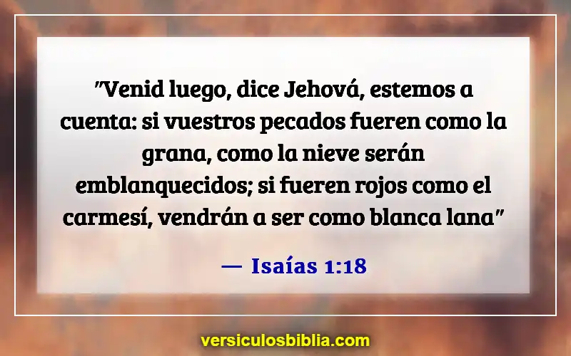 Versículos de la Biblia sobre el perdón de los pecados (Isaías 1:18)