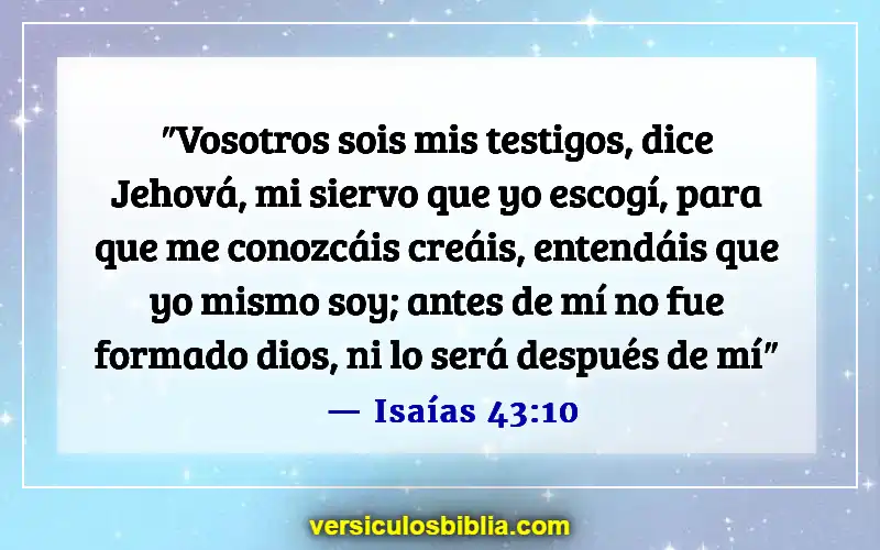 Versículos de la Biblia sobre los Elegidos (Isaías 43:10)