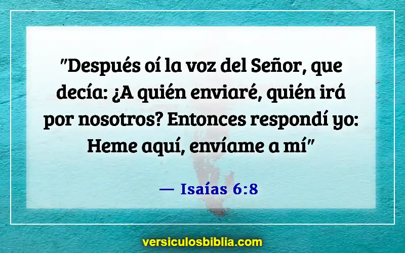 Versículos bíblicos sobre la aventura (Isaías 6:8)