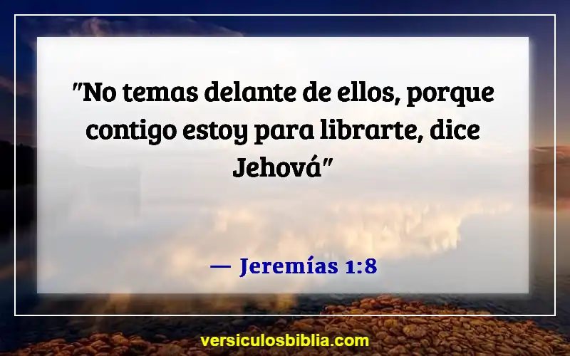 Versículos de la Biblia sobre superar el rechazo (Jeremías 1:8)