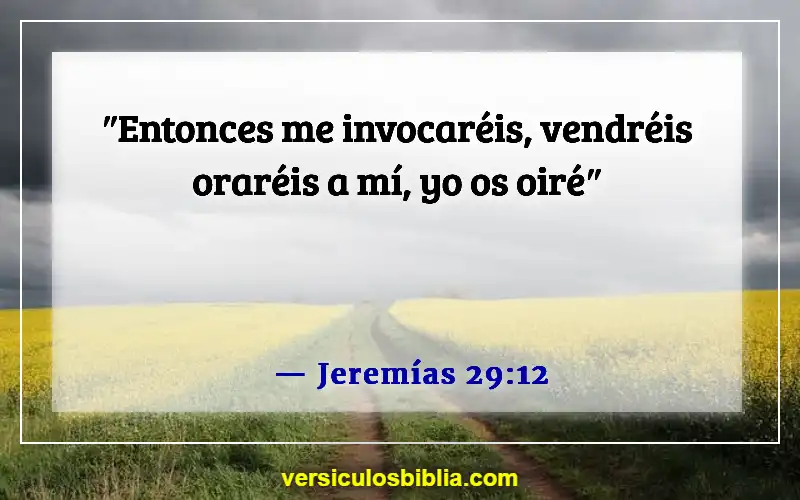 Versículos de la Biblia sobre escuchar a Dios (Jeremías 29:12)