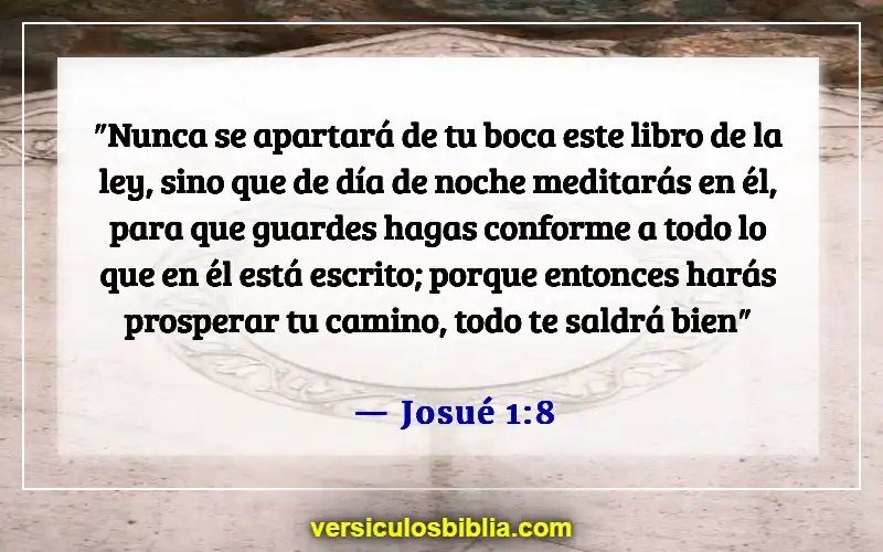 Versículos de la Biblia sobre obedecer a Dios (Josué 1:8)