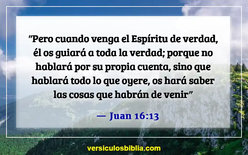 Versículos de la Biblia sobre la inspiración divina (Juan 16:13)