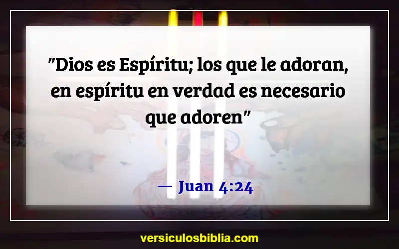 Versículos de la Biblia sobre dedicar tiempo a Dios (Juan 4:24)