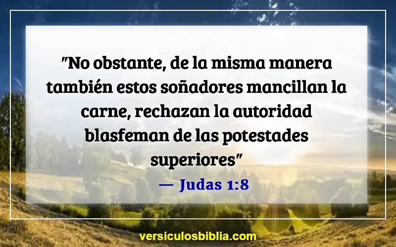 Versículos de la Biblia sobre honrar a los líderes (Judas 1:8)