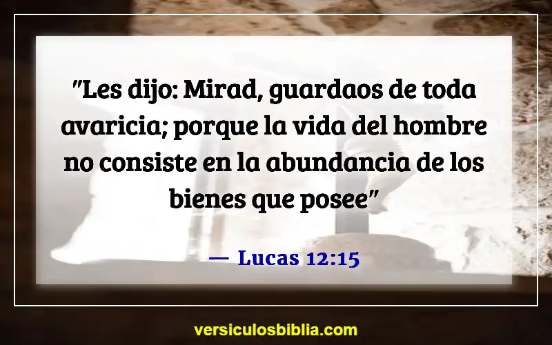 Versículos de la Biblia sobre el manejo del dinero (Lucas 12:15)