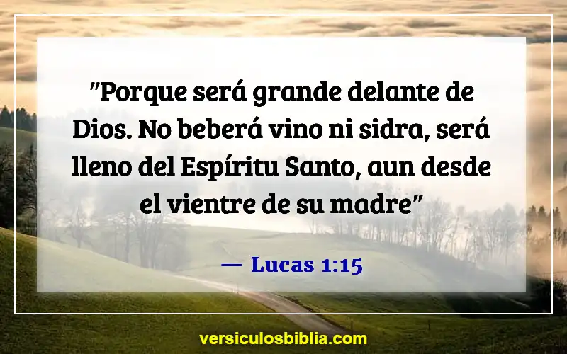 Versículos de la Biblia sobre los bebés que van al cielo (Lucas 1:15)